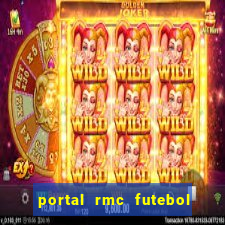 portal rmc futebol ao vivo